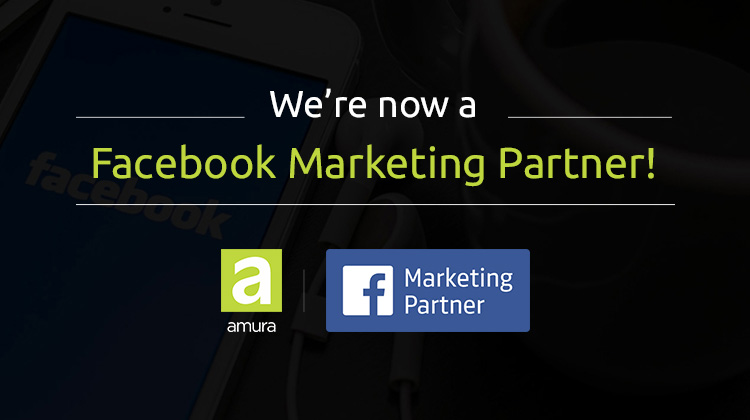 Amura is Now a Facebook Marketing Partner